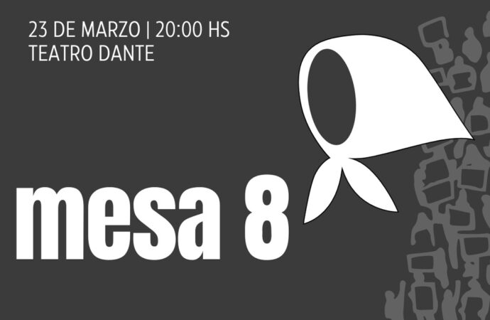 Teatro por la Memoria presenta “Mesa 8”