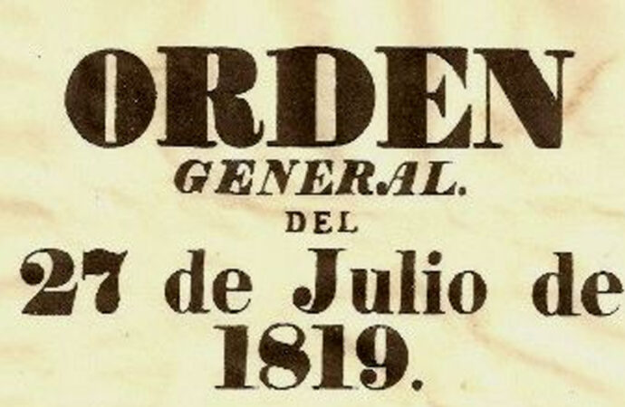 27/07/1819 – San Martín da a conocer su célebre “Orden General”
