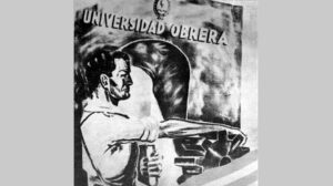 19/08/1948 – Se crea la Universidad Obrera Nacional