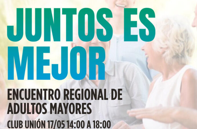 Se viene el 1º Encuentro Regional para Adultos Mayores