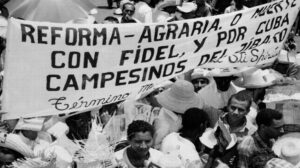 17/05/1959 – Se promulga en Cuba la Ley de Reforma Agraria y comienza el bloqueo comercial