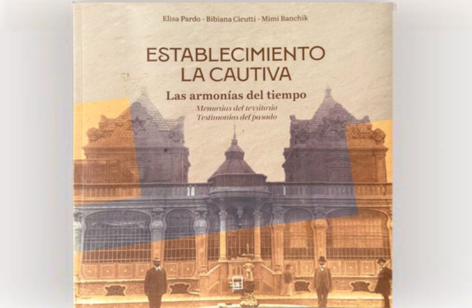 Presentación del libro “Establecimiento La Cautiva”